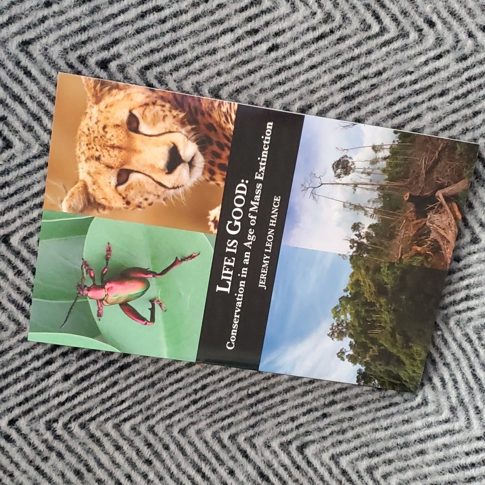📦Life is Good: Conservation in an Age of Mass Extinction – Jeremy Hance